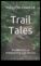 Trail Tales Gizli Şehrinizi Yürüyerek Keşfedin